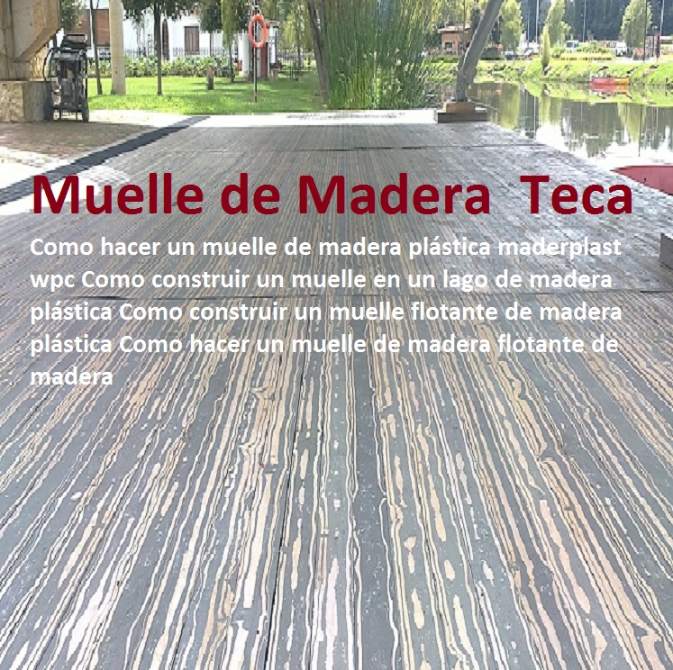 PUENTES CAMINOS SEDEROS VEREDAS MALECONES SENDAS Como hacer un muelle de madera plástica maderplast wpc Como construir un muelle en un lago de madera plástica Como construir un muelle flotante de madera plástica Como hacer un muelle de madera flotante de madera 00 PUENTES CAMINOS SEDEROS VEREDAS MALECONES SENDAS Como hacer un muelle de madera plástica maderplast wpc Como construir un muelle en un lago de madera plástica Como construir un muelle flotante de madera plástica Como hacer un muelle de madera flotante de madera 00 PUENTES CAMINOS SEDEROS VEREDAS MALECONES SENDAS Como hacer un muelle de madera plástica maderplast wpc Como construir un muelle en un lago de madera plástica Como construir un muelle flotante de madera plástica Como hacer un muelle de madera flotante de madera 00